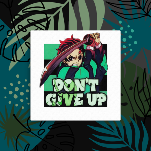 Tanjiro Kamado "Don't Give Up" Motivational Canvas