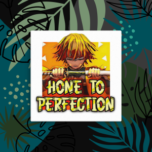 Zenitsu Agatsuma "Hone to Perfection" Motivational Canvas