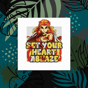 Kyojuro Rengoku "Set Your Heart Ablaze" Motivational Canvas